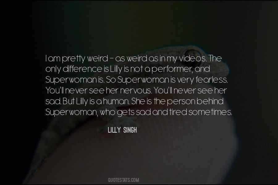I Am Not Pretty Quotes #672923