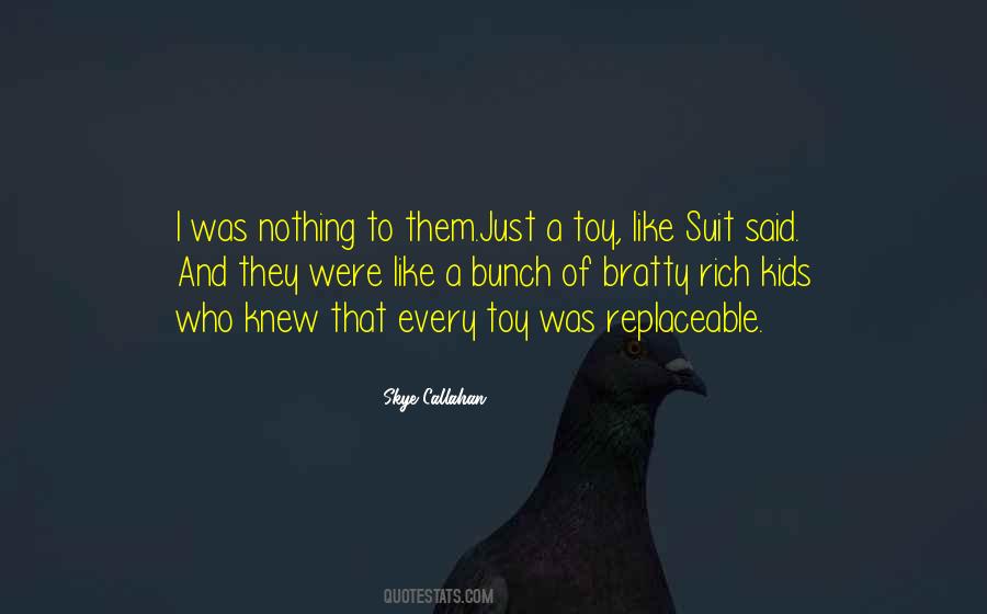 I Am Not Replaceable Quotes #1341185