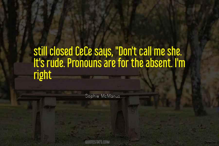 I Am Not Rude Quotes #66156