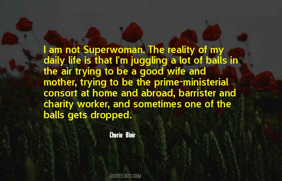I Am Not Superwoman Quotes #1603074