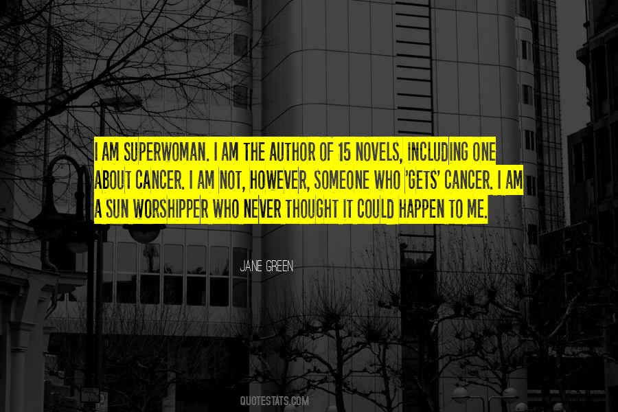 I Am Not Superwoman Quotes #64090