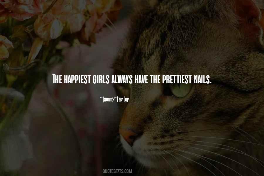 I Am Not The Prettiest Girl Quotes #1322055