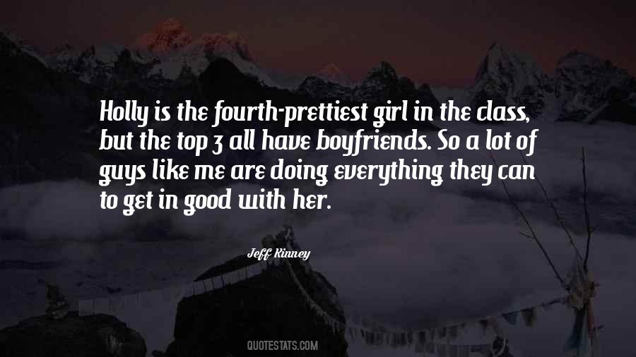 I Am Not The Prettiest Girl Quotes #531351