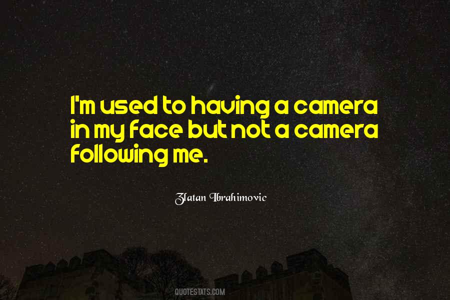 I Am Not Who I Used To Be Quotes #283
