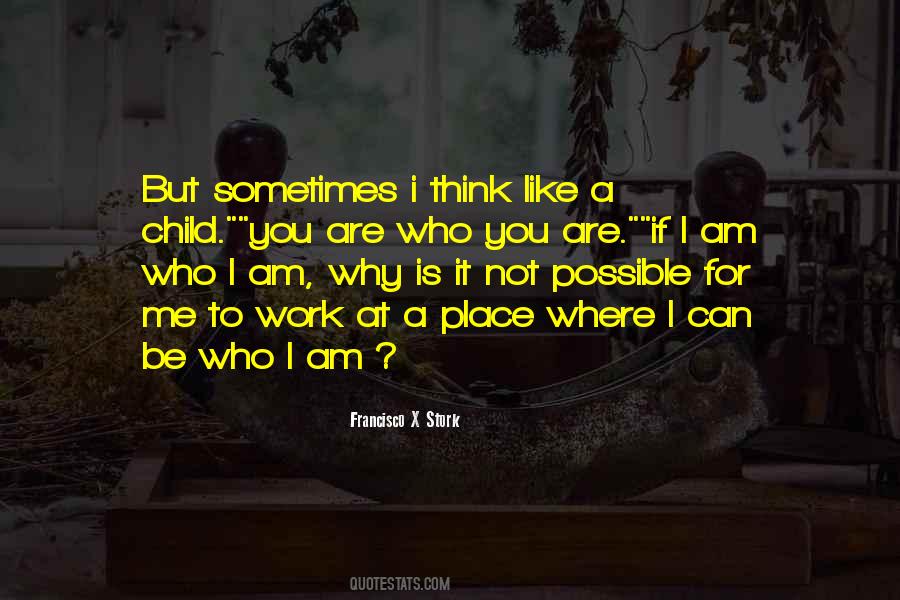 I Am Not You Quotes #45189