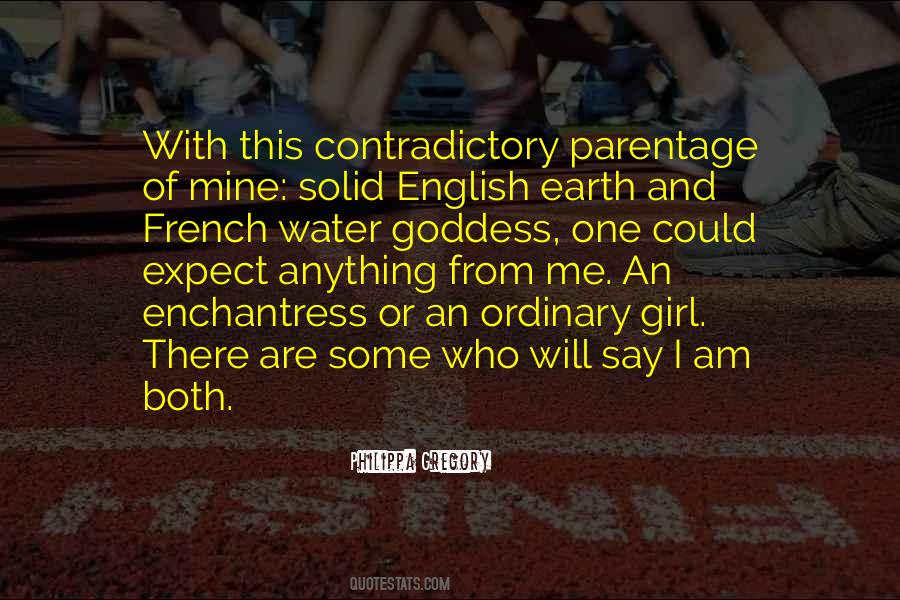 I Am Not Your Ordinary Girl Quotes #445330