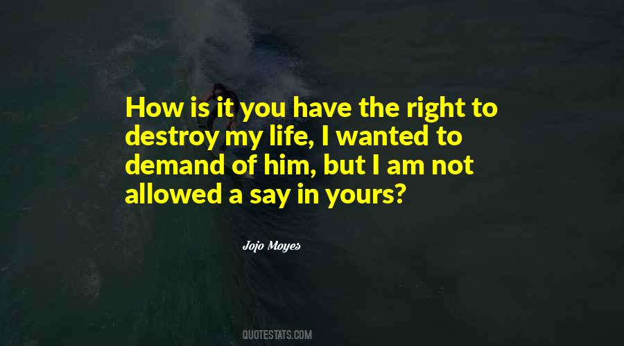 I Am Not Yours Quotes #1155443