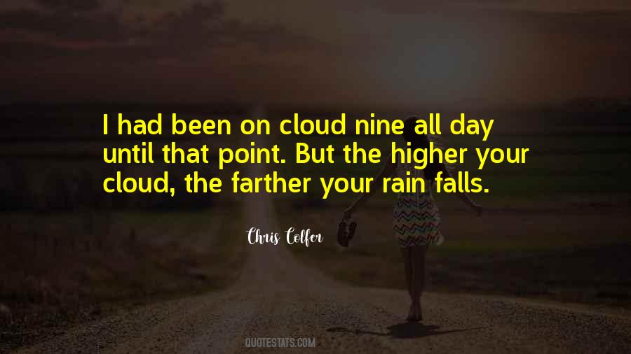 I Am On Cloud Nine Quotes #803611