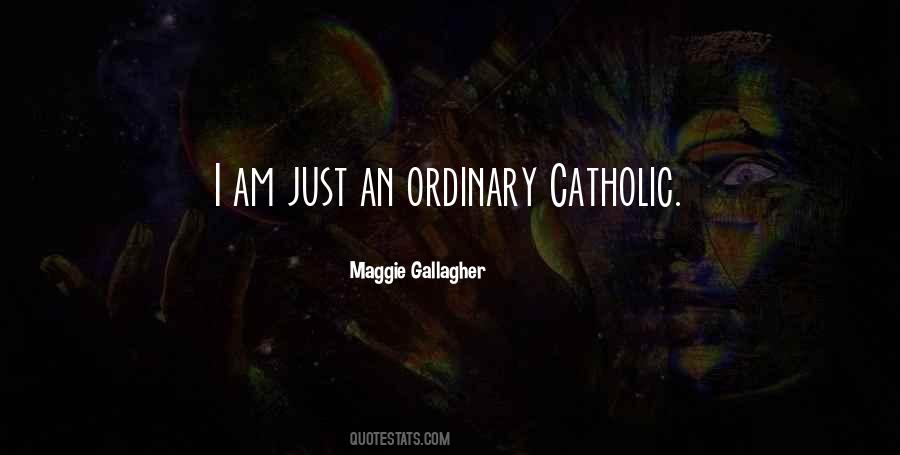 I Am Ordinary Quotes #220875