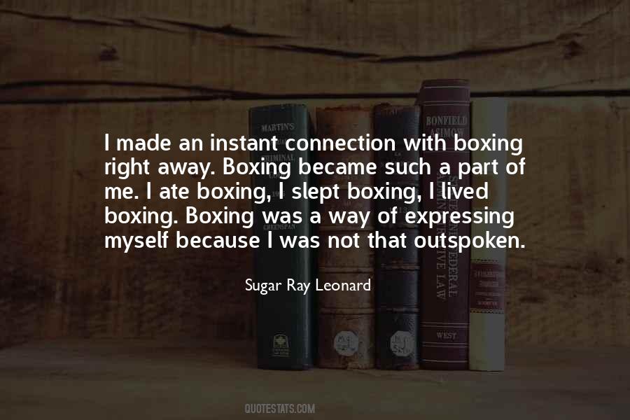 I Am Outspoken Quotes #210190