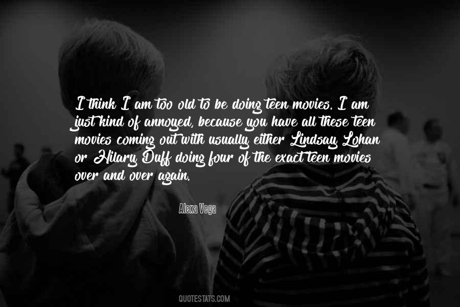 I Am Over Quotes #110841