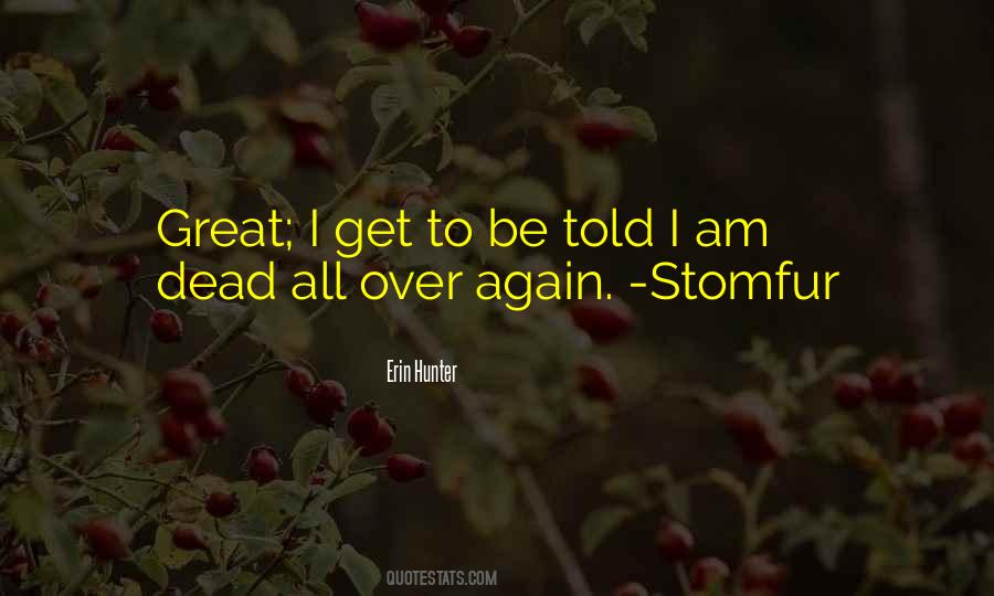 I Am Over Quotes #65592