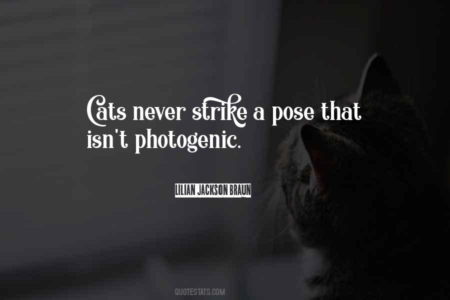 I Am Photogenic Quotes #1444951