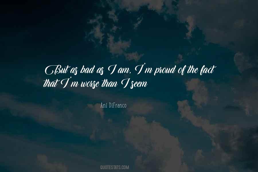 I Am Proud Of Quotes #119049 I Am Proud Of Quotes #119049