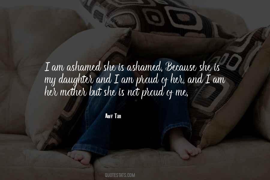 I Am Proud Of Quotes #1324307