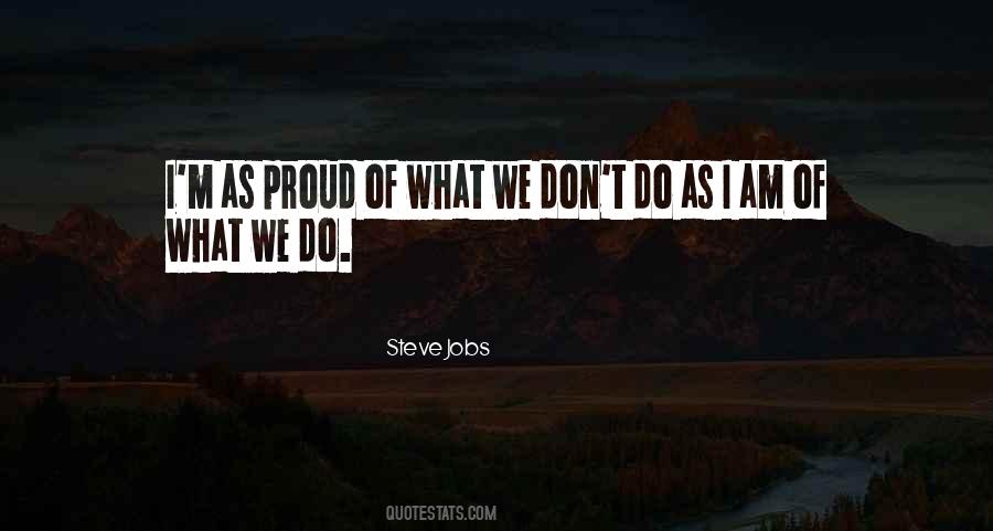I Am Proud Of Quotes #161953 I Am Proud Of Quotes #161953