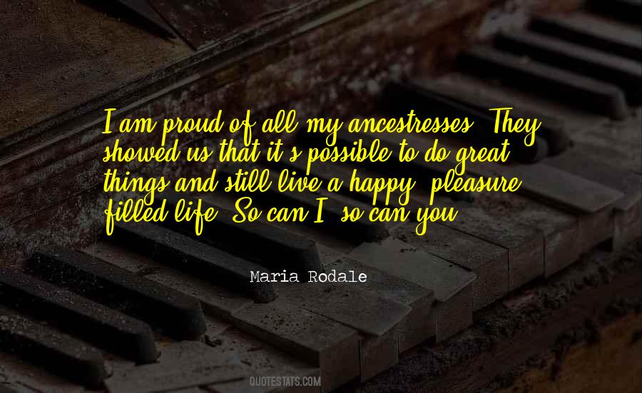 I Am Proud Of Quotes #1690752