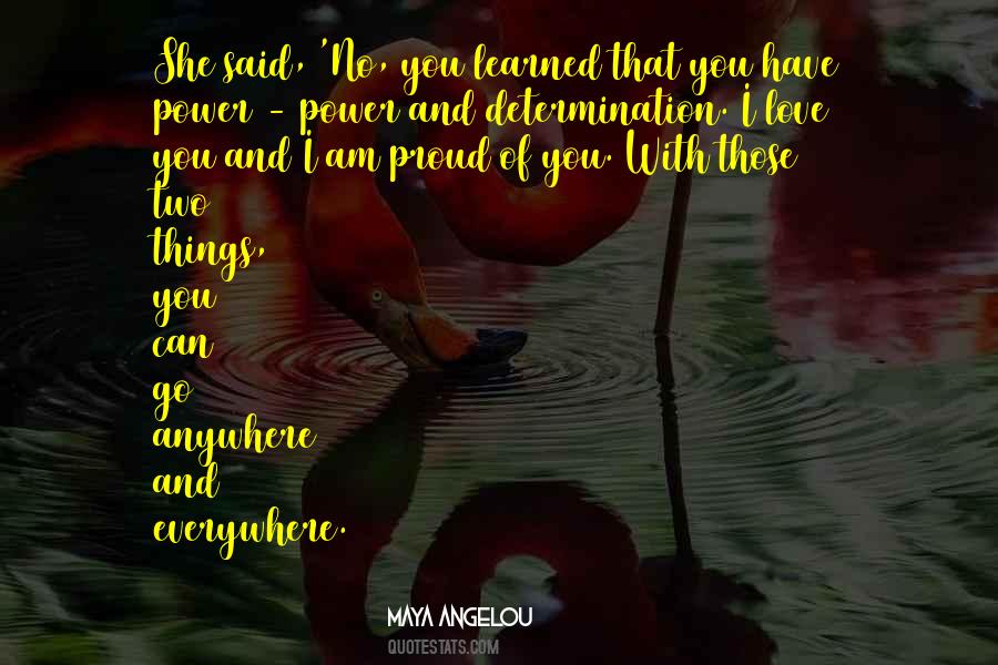 I Am Proud Of Quotes #345228