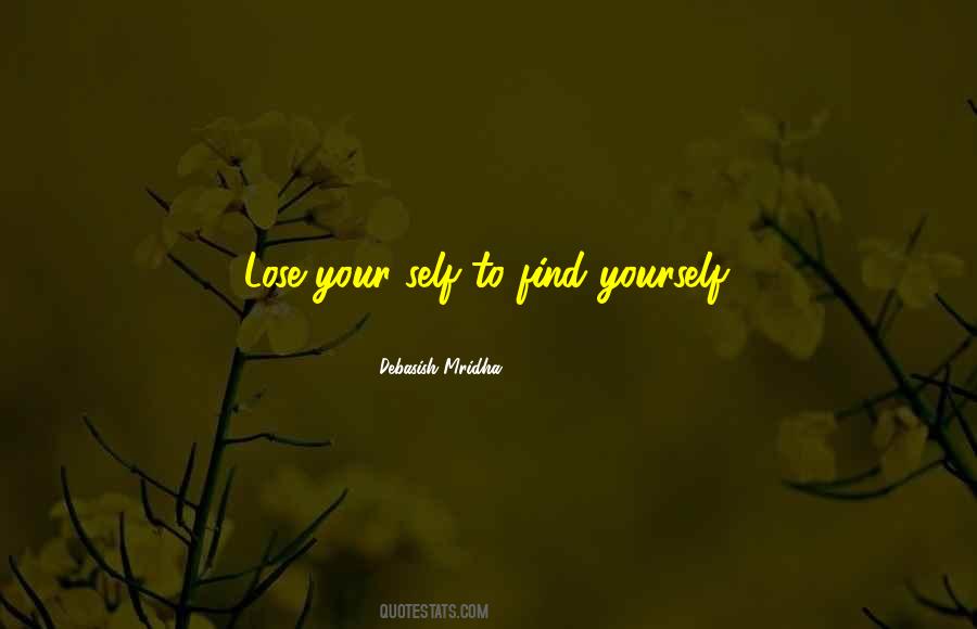 Quotes About Find Yourself #1393519