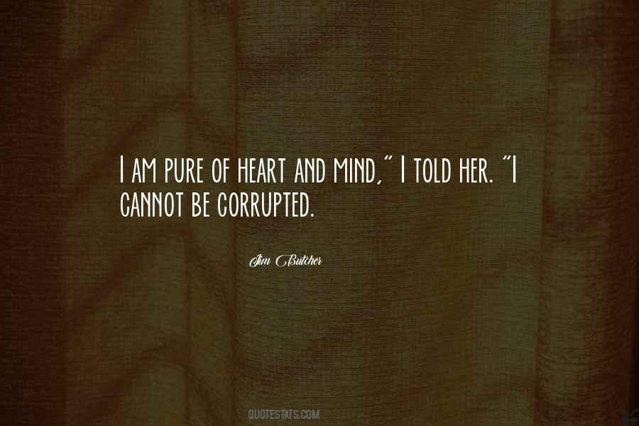 I Am Pure Quotes #1653633