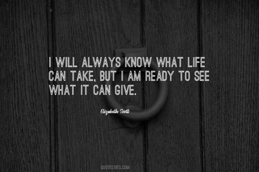 I Am Ready Quotes #744357