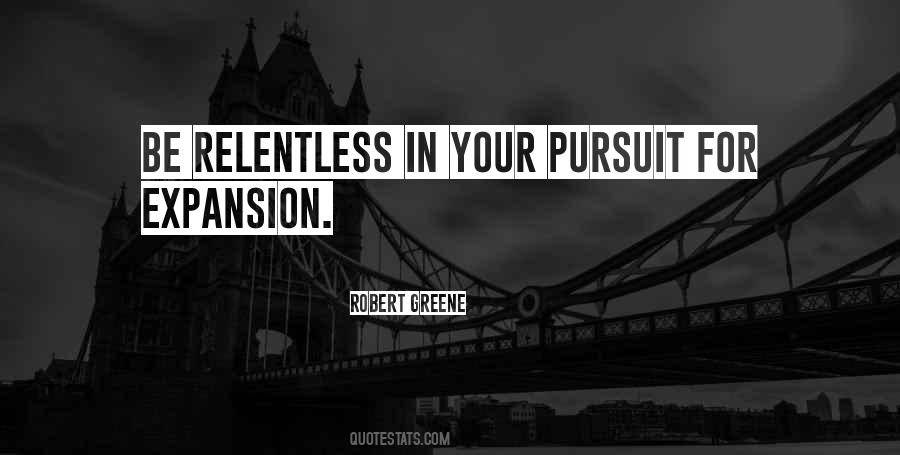 I Am Relentless Quotes #189662