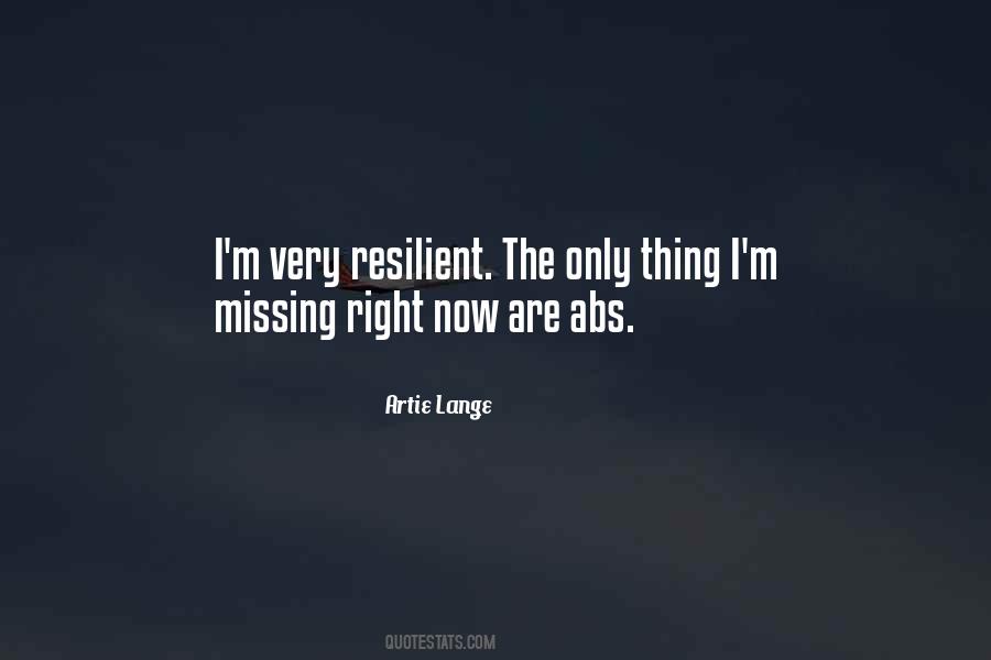 I Am Resilient Quotes #18300