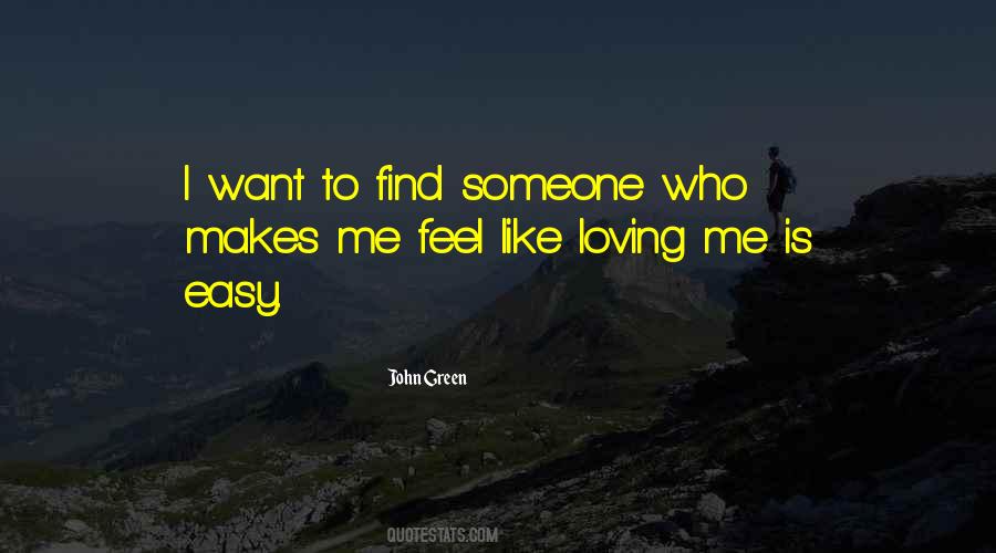 Quotes About Find Someone #1004499