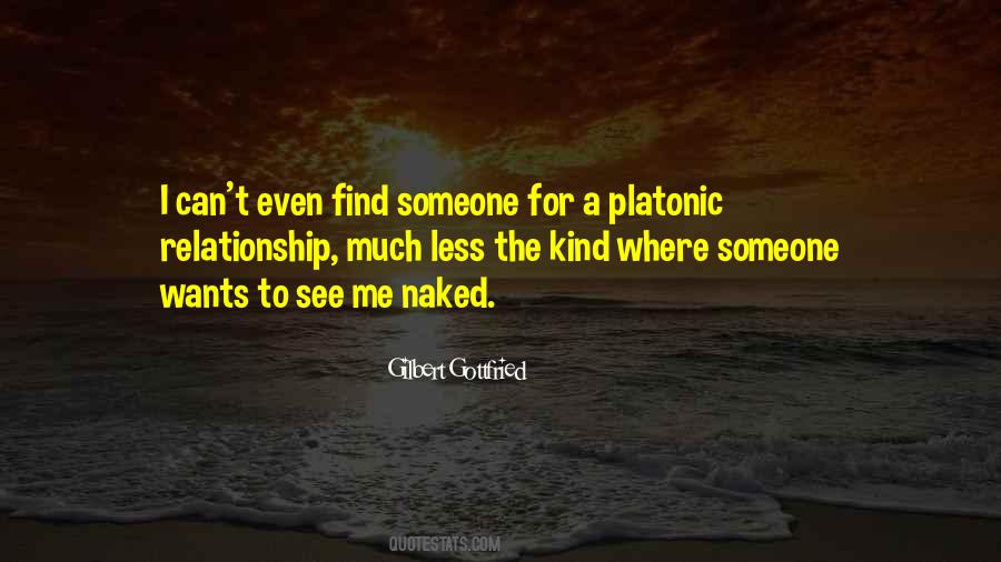 Quotes About Find Someone #1005323