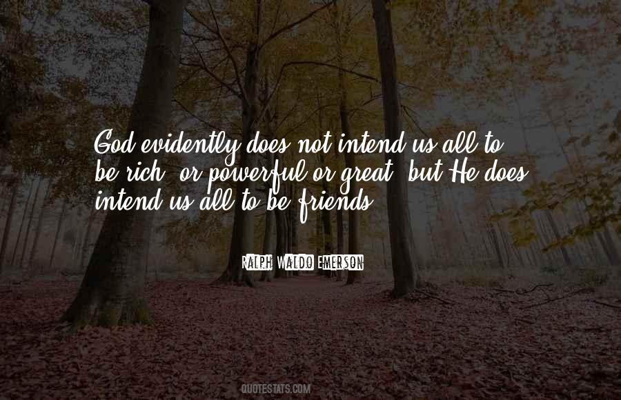 I Am Rich In Friends Quotes #230404