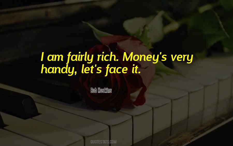 I Am Rich Quotes #202821