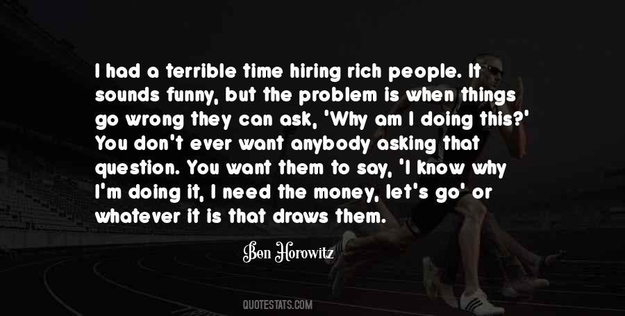 I Am Rich Quotes #366292