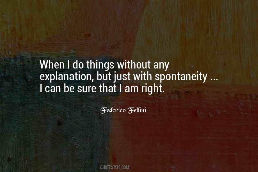 I Am Right Quotes #1194151