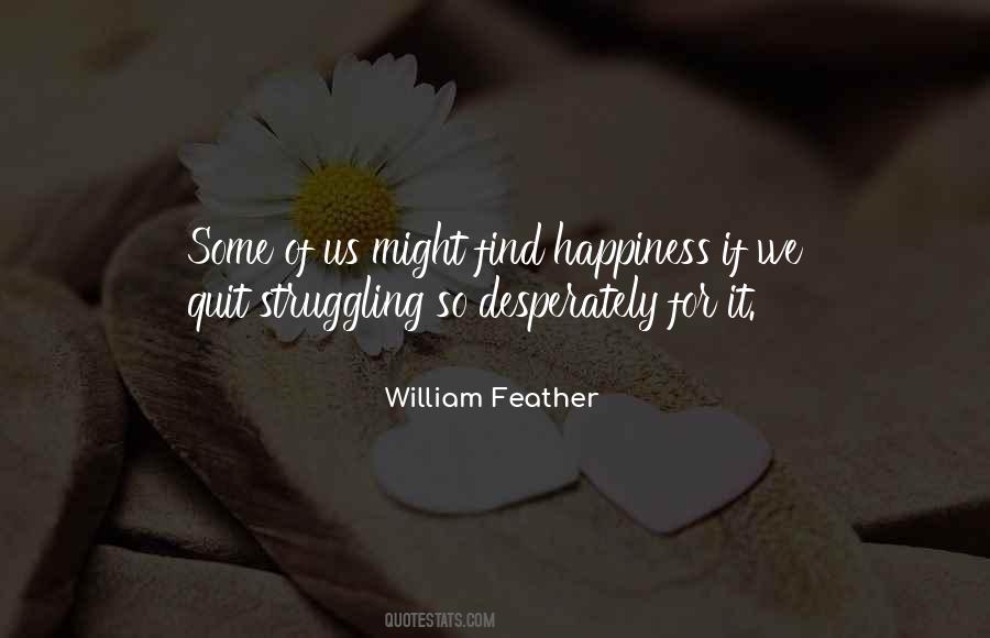 Quotes About Find Happiness #1232955