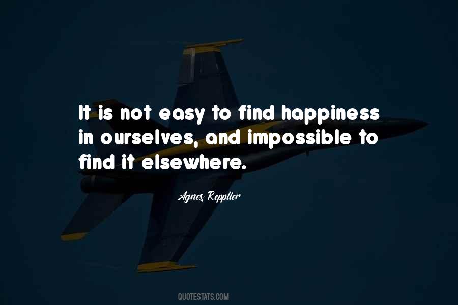 Quotes About Find Happiness #1511871