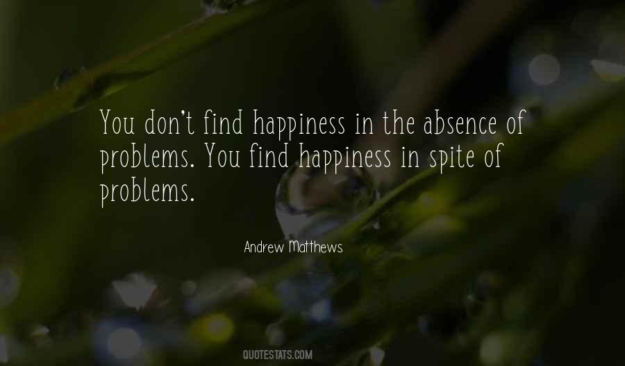 Quotes About Find Happiness #1811077