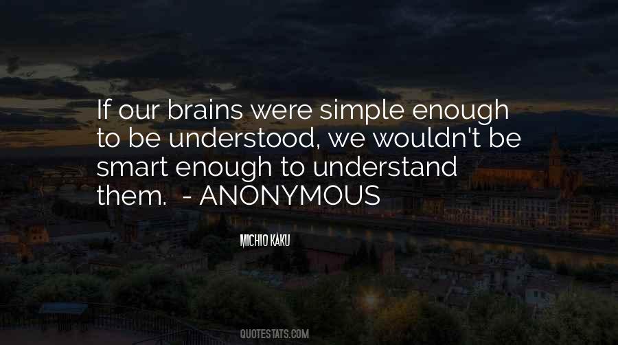 I Am Smart Enough Quotes #222298