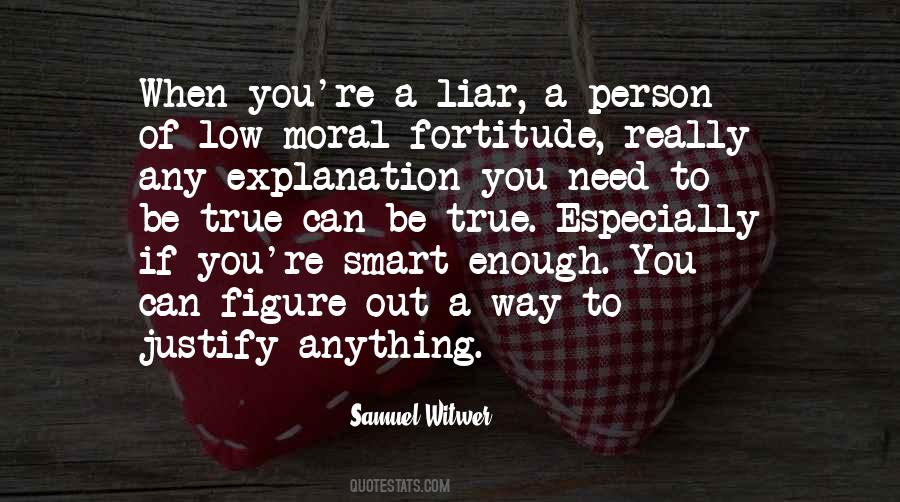 I Am Smart Enough Quotes #227374