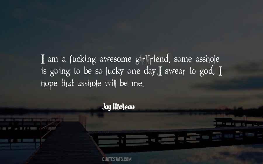 I Am So Awesome Quotes #1092218