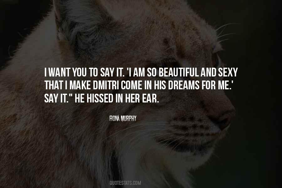 I Am So Beautiful Quotes #328891