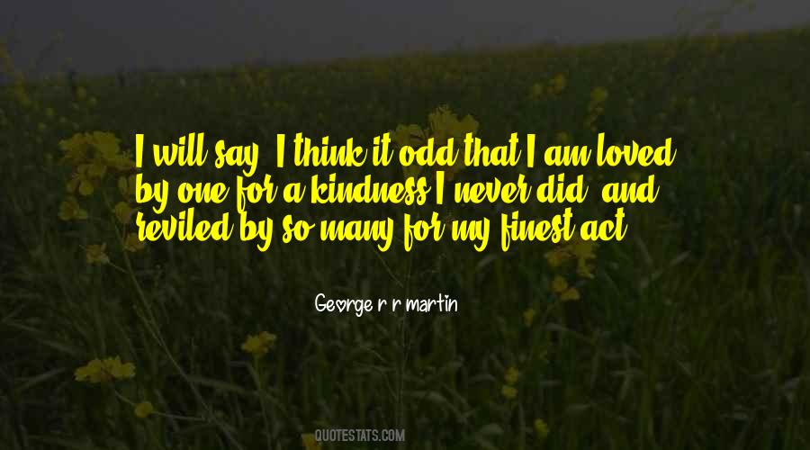 I Am So Loved Quotes #681260