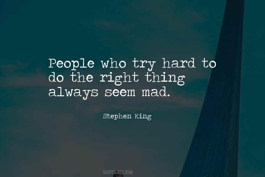 I Am So Mad Right Now Quotes #596120