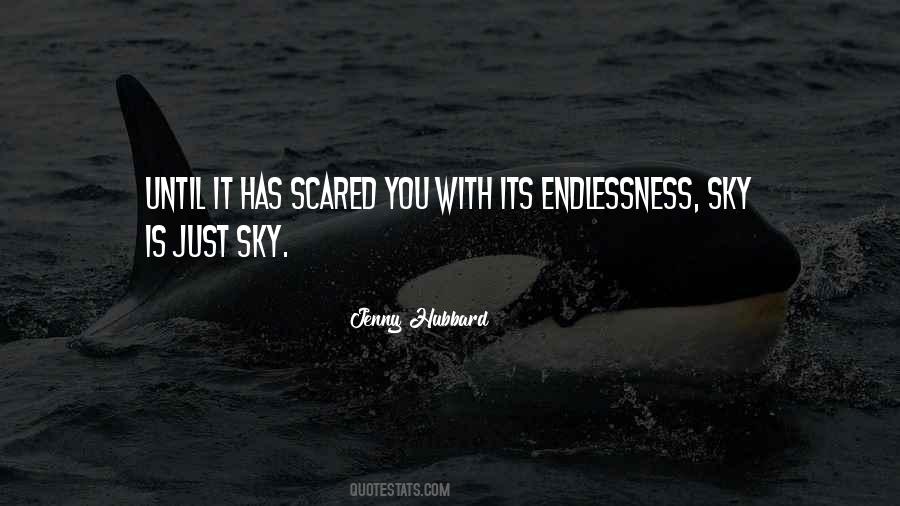 I Am So Scared Quotes #28154