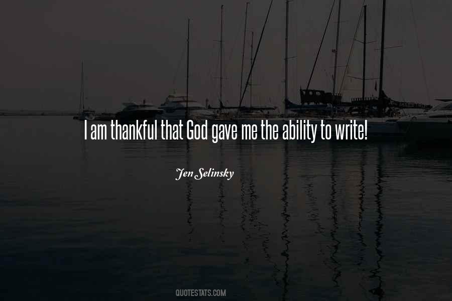 I Am So Thankful To God Quotes #186235