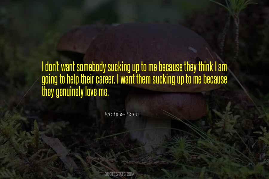I Am Somebody Quotes #128409