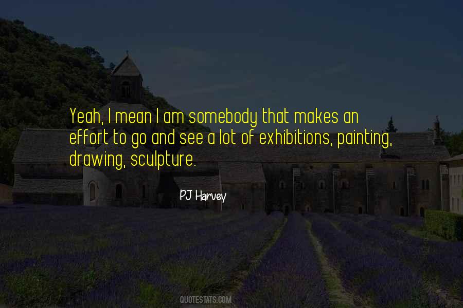 I Am Somebody Quotes #1451643