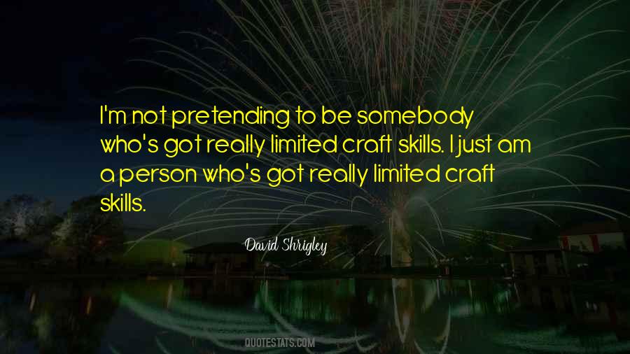 I Am Somebody Quotes #187245