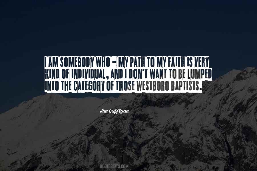I Am Somebody Quotes #243338