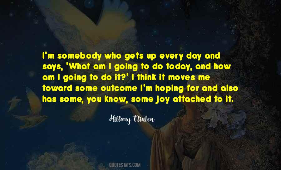 I Am Somebody Quotes #297919
