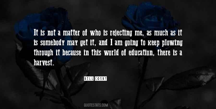 I Am Somebody Quotes #337666